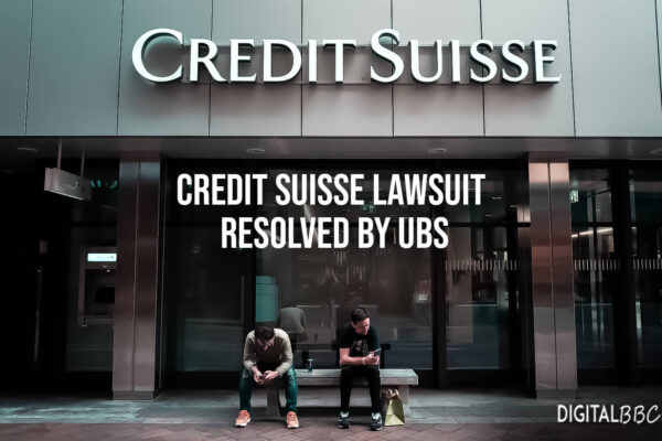 Credit Suisse Lawsuit Resolved By UBS, Swiss Finance Blog